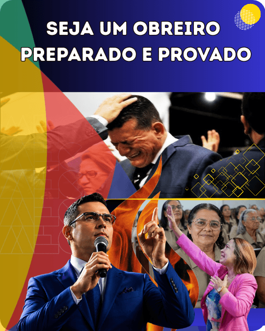 CURSO DE PREPARAÇÃO E CAPACITAÇÃO DE OBREIROS